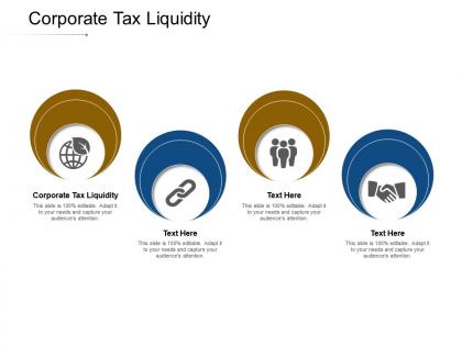 Corporate tax liquidity ppt powerpoint presentation icon cpb