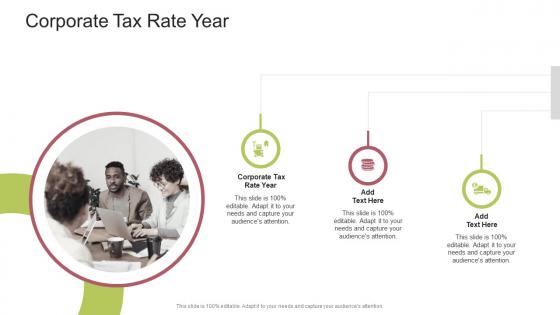 Corporate Tax Rate Year In Powerpoint And Google Slides Cpb