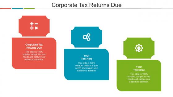 Corporate Tax Returns Due Ppt Powerpoint Presentation Outline Microsoft Cpb