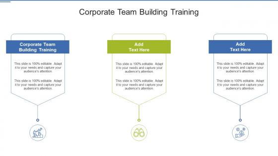 Corporate Team Building Training In Powerpoint And Google Slides Cpb