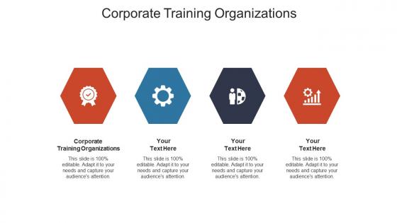 Corporate training organizations ppt powerpoint presentation ideas slide download cpb