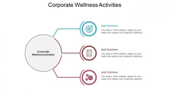 Corporate Wellness Activities In Powerpoint And Google Slides Cpb