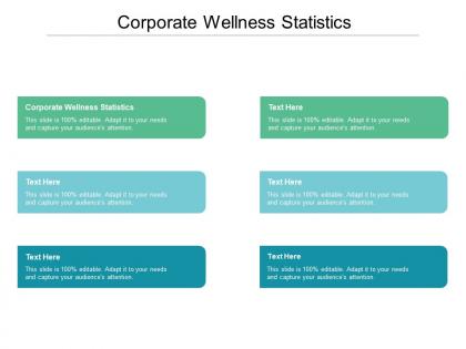 Corporate wellness statistics ppt powerpoint presentation portfolio design cpb