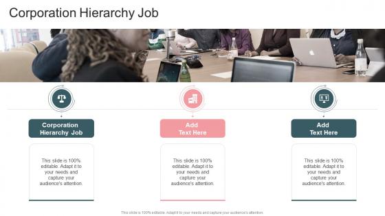 Corporation Hierarchy Job In Powerpoint And Google Slides Cpb