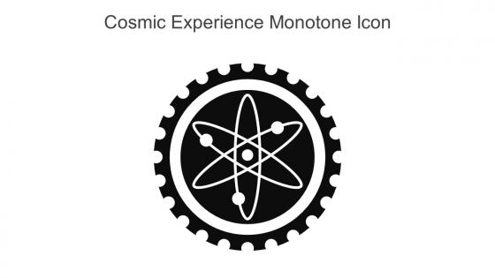 Cosmic Experience Monotone Icon In Powerpoint Pptx Png And Editable Eps Format