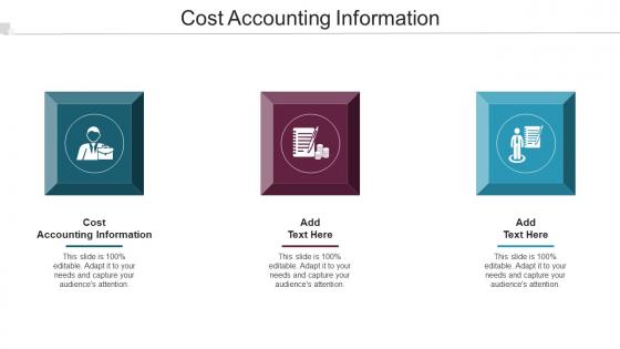 Cost Accounting Information Ppt Powerpoint Presentation File Graphics Cpb