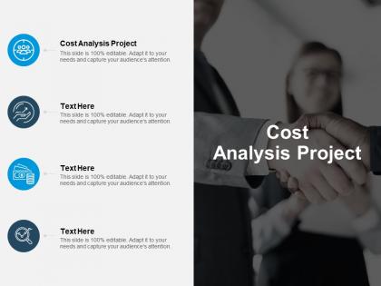 Cost analysis project ppt powerpoint presentation layouts vector cpb