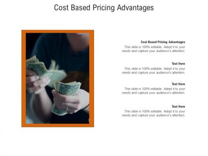 Cost based pricing advantages ppt powerpoint presentation file picture cpb