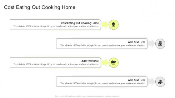 Cost Eating Out Cooking Home In Powerpoint And Google Slides Cpb