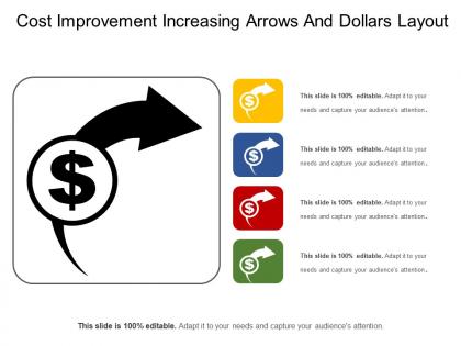 Cost improvement increasing arrows and dollars layout