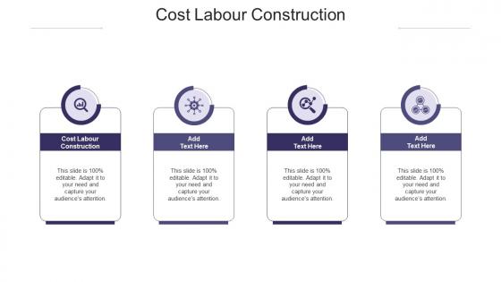 Cost Labour Construction In Powerpoint And Google Slides Cpb