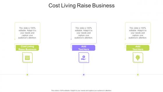 Cost Living Raise Business In Powerpoint And Google Slides Cpb