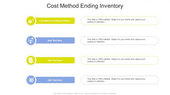 Cost Method Ending Inventory In Powerpoint And Google Slides Cpb
