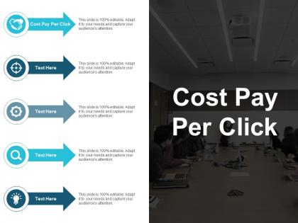 Cost pay per click ppt powerpoint presentation slides show cpb