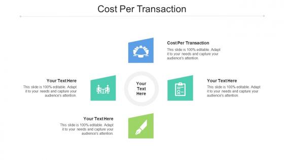 Cost Per Transaction Ppt Powerpoint Presentation Portfolio Themes Cpb
