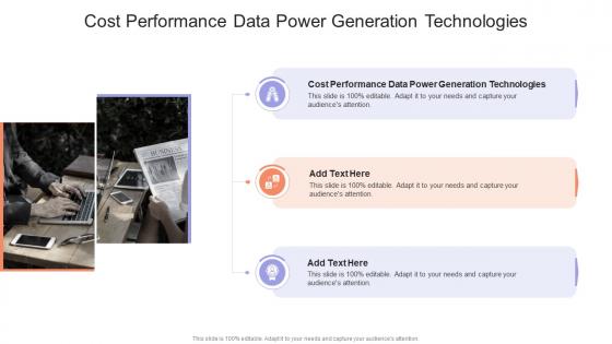 Cost Performance Data Power Generation Technologies In Powerpoint And Google Slides Cpb