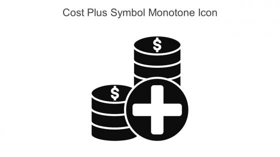 Cost Plus Symbol Monotone Icon In Powerpoint Pptx Png And Editable Eps Format