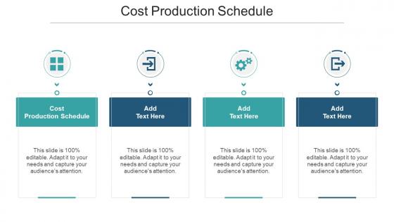 Cost Production Schedule In Powerpoint And Google Slides Cpb
