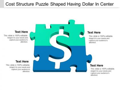 Cost structure puzzle shaped having dollar in center