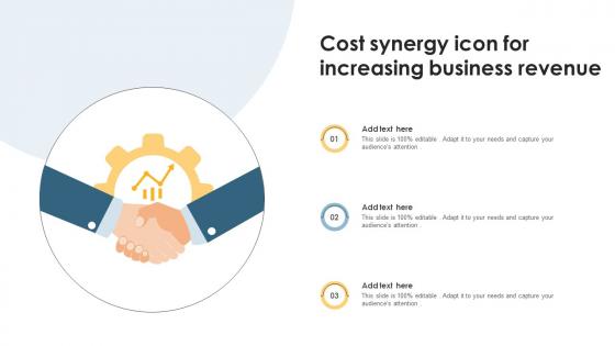 Cost Synergy Icon For Increasing Business Revenue