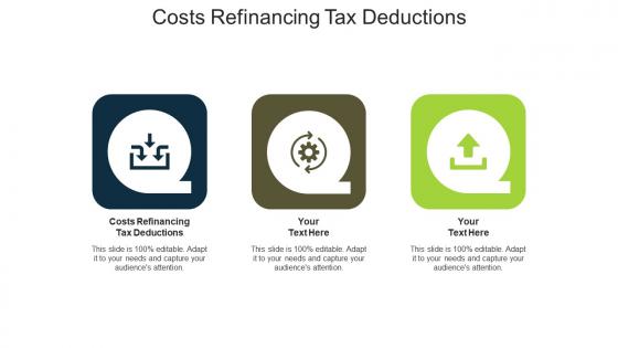 Costs refinancing tax deductions ppt powerpoint presentation portfolio objects cpb