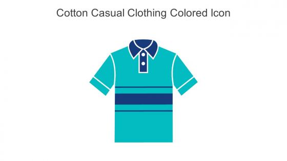 Cotton Casual Clothing Colored Icon In Powerpoint Pptx Png And Editable Eps Format