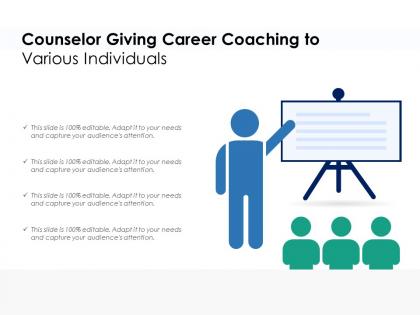 Counselor giving career coaching to various individuals
