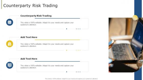 Counterparty Risk Trading In Powerpoint And Google Slides Cpb