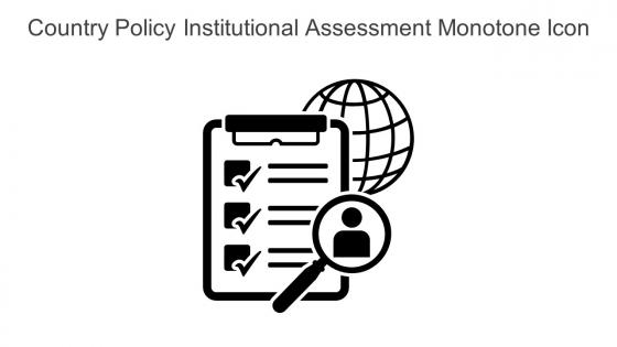Country Policy Institutional Assessment Monotone Icon In Powerpoint Pptx Png And Editable Eps Format
