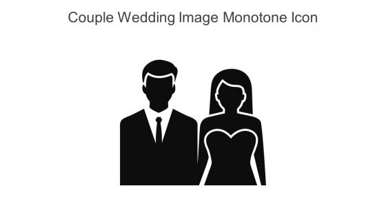 Couple Wedding Image Monotone Icon In Powerpoint Pptx Png And Editable Eps Format