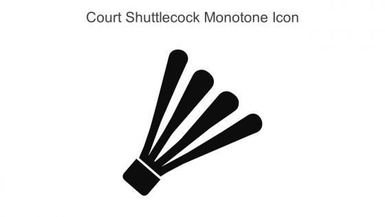Court Shuttlecock Monotone Icon In Powerpoint Pptx Png And Editable Eps Format