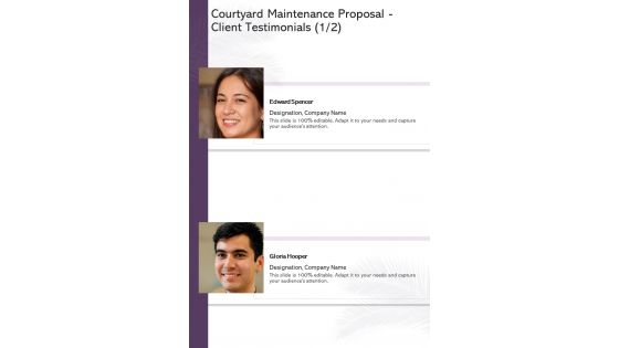 Courtyard Maintenance Proposal Client Testimonials One Pager Sample Example Document
