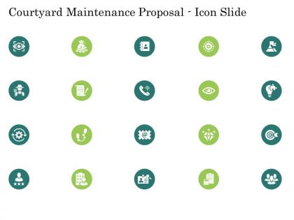 Courtyard maintenance proposal icon slide ppt powerpoint presentation file layouts