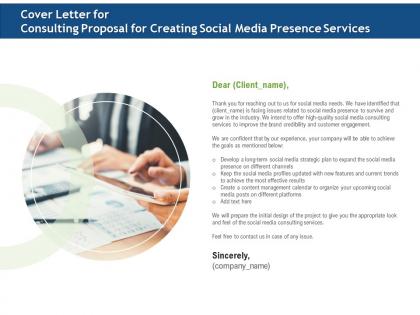 Cover letter for consulting proposal for creating social media presence services ppt file design