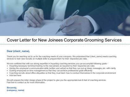 Cover letter for new joinees corporate grooming services ppt slides picture