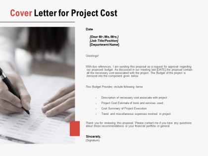 Cover letter for project cost ppt powerpoint presentation infographic template