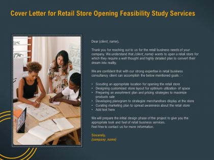 Cover letter for retail store opening feasibility study services ppt powerpoint pictures