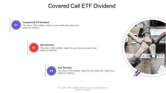 Covered Call Etf Dividend In Powerpoint And Google Slides Cpb