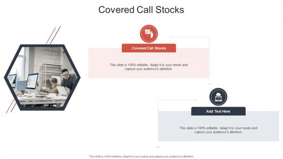 Covered Call Stocks In Powerpoint And Google Slides Cpb