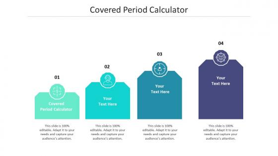 Covered period calculator ppt powerpoint presentation model clipart cpb