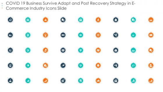 Covid 19 business survive adapt post recovery strategy e commerce industry icons slide