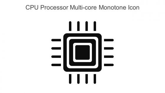 CPU Processor Multi Core Monotone Icon In Powerpoint Pptx Png And Editable Eps Format