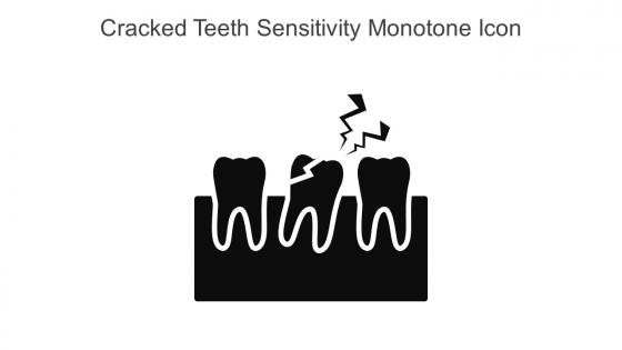 Cracked Teeth Sensitivity Monotone Icon In Powerpoint Pptx Png And Editable Eps Format