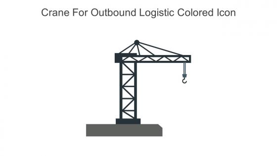 Crane For Outbound Logistic Colored Icon In Powerpoint Pptx Png And Editable Eps Format