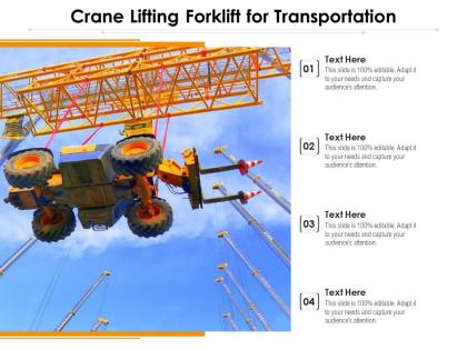 Crane lifting forklift for transportation
