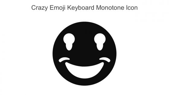 Crazy Emoji Keyboard Monotone Icon In Powerpoint Pptx Png And Editable Eps Format