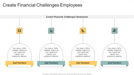 Create Financial Challenges Employees In Powerpoint And Google Slides Cpb