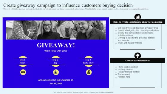 Create Giveaway Campaign To Influence Customers Buying Direct Response Marketing Campaigns MKT SS V