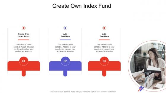 Create Own Index Fund In Powerpoint And Google Slides Cpb