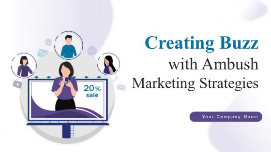 Creating Buzz With Ambush Marketing Strategies Powerpoint Presentation Slides MKT CD V